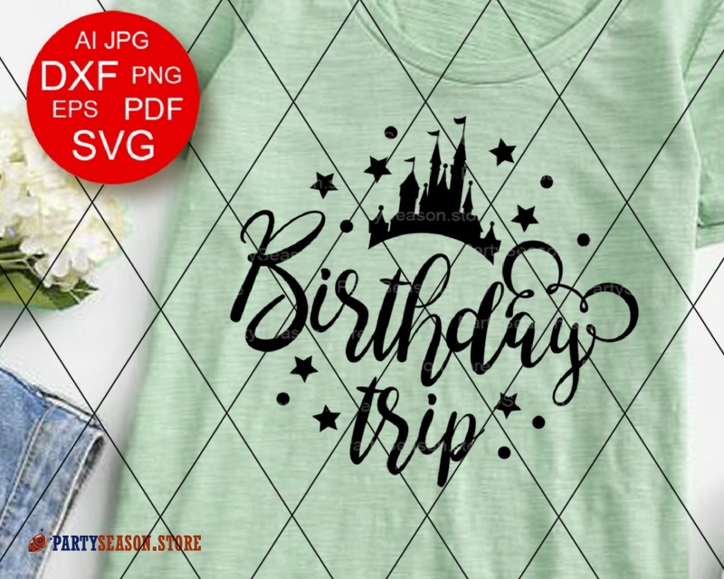 Download Disney Birthday trip svg