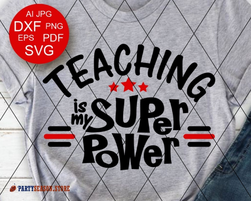 Download Teaching is my Superpower svg