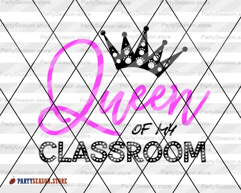 Free Free Queen Of The Classroom Svg 860 SVG PNG EPS DXF File